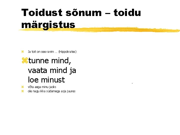 Toidust sõnum – toidu märgistus z Ja toit on see ravim … (Hippokrates) ztunne