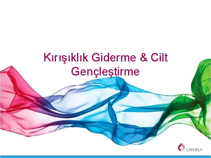 Kırışıklık Giderme & Cilt Gençleştirme 