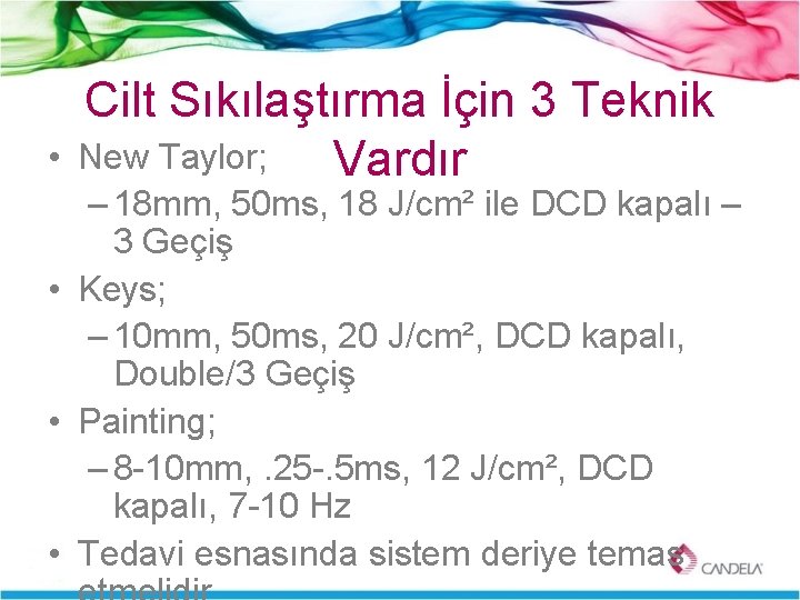  • Cilt Sıkılaştırma İçin 3 Teknik New Taylor; Vardır – 18 mm, 50