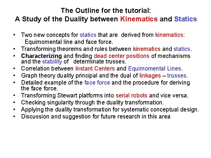 The Duality between Planar Kinematics and Statics Dr