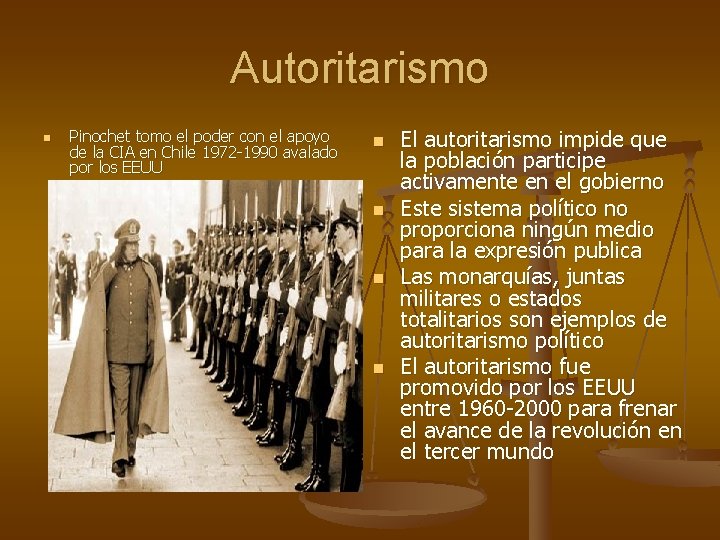 Autoritarismo n Pinochet tomo el poder con el apoyo de la CIA en Chile