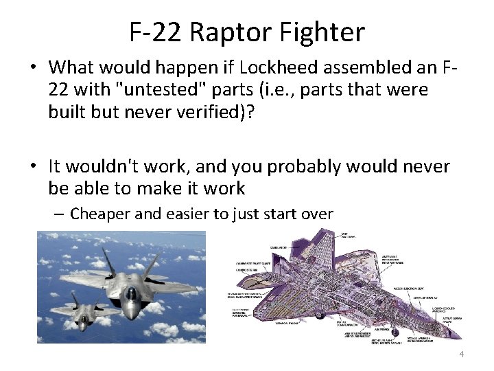 F-22 Raptor Fighter • What would happen if Lockheed assembled an F 22 with