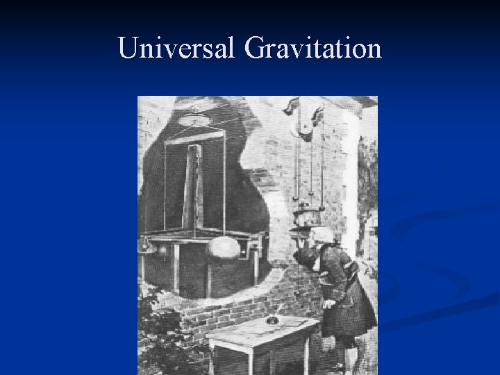 Universal Gravitation 