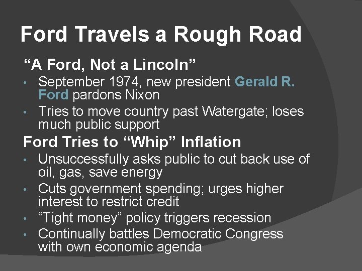 Ford Travels a Rough Road “A Ford, Not a Lincoln” September 1974, new president