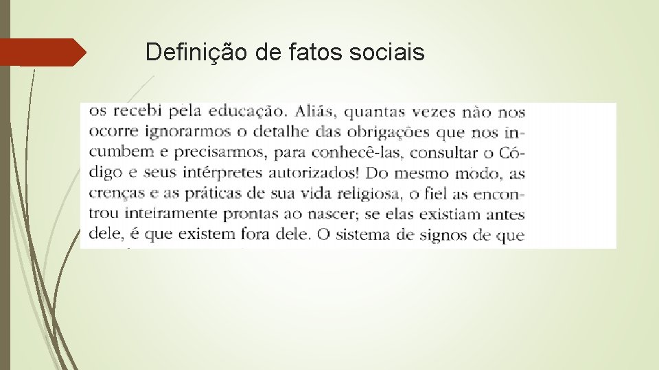 Definição de fatos sociais 