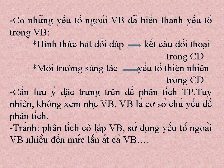 -Co như ng yê u tô ngoa i VB đa biê n tha nh -Co như ng yê u tô ngoa i VB đa biê n tha nh