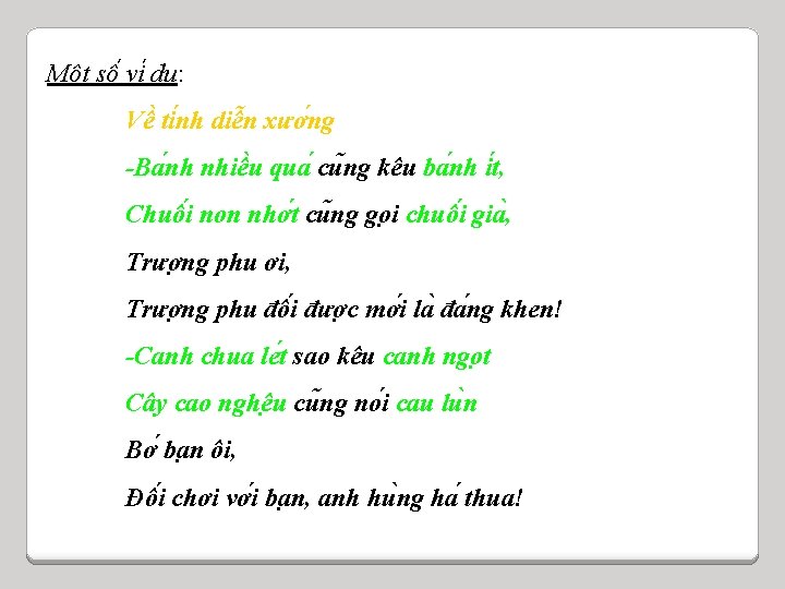 Mô t sô vi du : Vê ti nh diê n xươ ng -Ba Mô t sô vi du : Vê ti nh diê n xươ ng -Ba