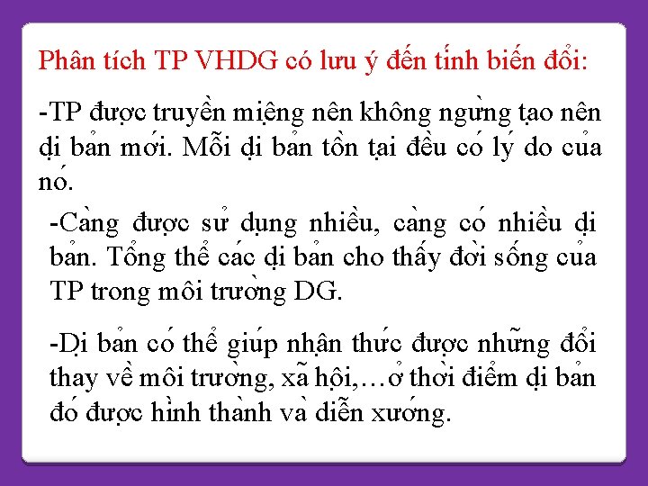 Phân tích TP VHDG có lưu ý đến ti nh biê n đô i: Phân tích TP VHDG có lưu ý đến ti nh biê n đô i: