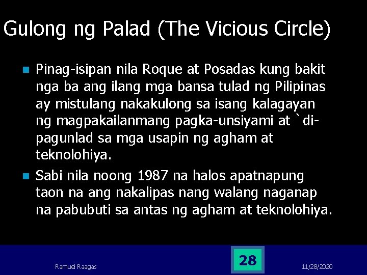 Gulong ng Palad (The Vicious Circle) n n Pinag-isipan nila Roque at Posadas kung Gulong ng Palad (The Vicious Circle) n n Pinag-isipan nila Roque at Posadas kung