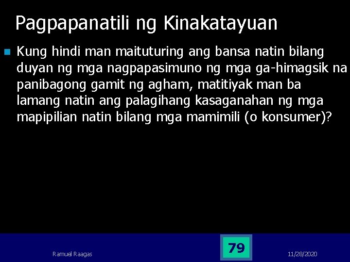 Pagpapanatili ng Kinakatayuan n Kung hindi man maituturing ang bansa natin bilang duyan ng Pagpapanatili ng Kinakatayuan n Kung hindi man maituturing ang bansa natin bilang duyan ng