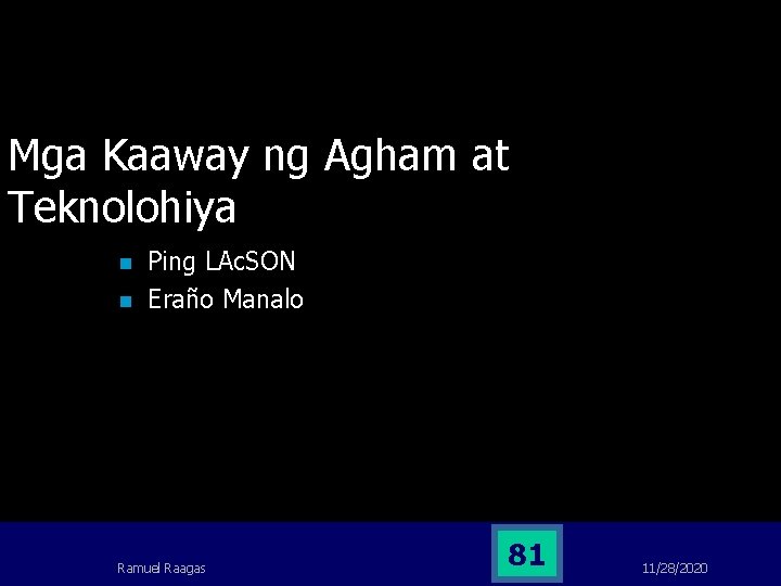 Mga Kaaway ng Agham at Teknolohiya n n Ping LAc. SON Eraño Manalo Ramuel Mga Kaaway ng Agham at Teknolohiya n n Ping LAc. SON Eraño Manalo Ramuel