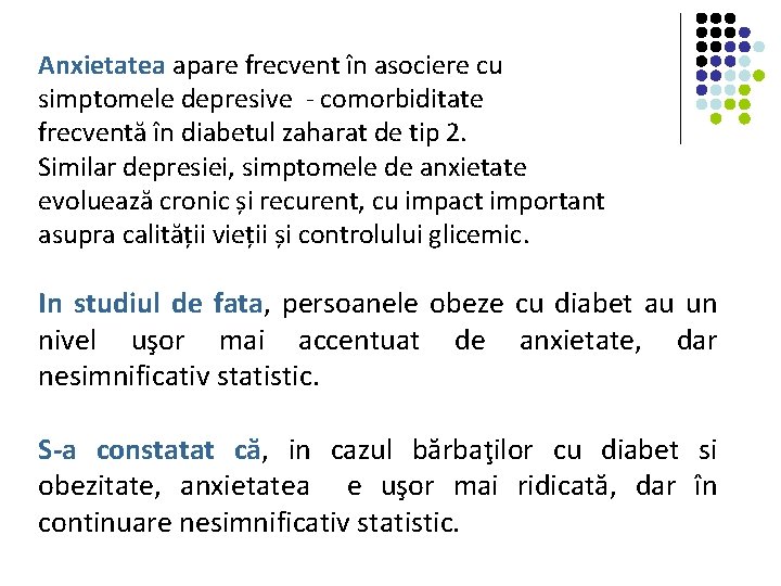 Anxietatea apare frecvent în asociere cu simptomele depresive - comorbiditate frecventă în diabetul zaharat