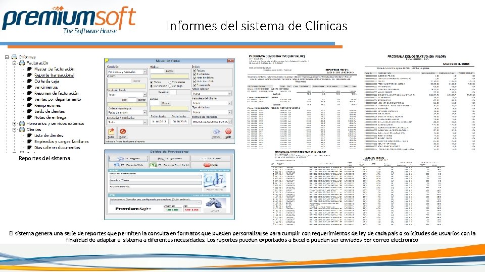 Informes del sistema de Clínicas Reportes del sistema El sistema genera una serie de Informes del sistema de Clínicas Reportes del sistema El sistema genera una serie de