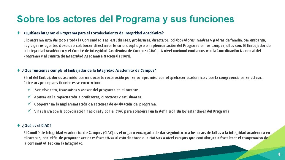 Sobre los actores del Programa y sus funciones ¨ ¿Quiénes integran el Programa para