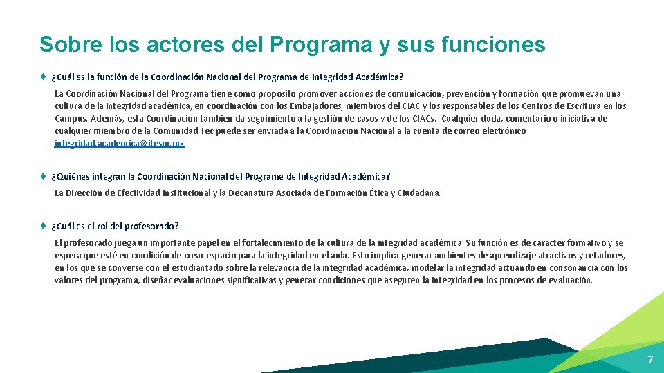 Sobre los actores del Programa y sus funciones ¨ ¿Cuál es la función de