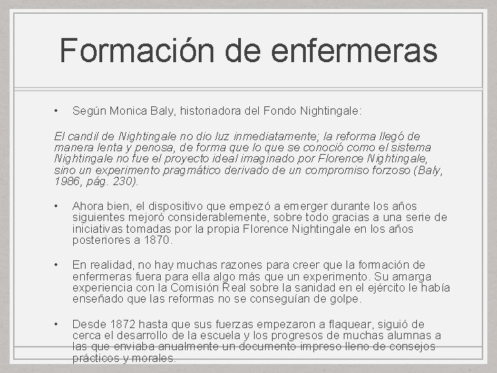 Formación de enfermeras • Según Monica Baly, historiadora del Fondo Nightingale: El candil de Formación de enfermeras • Según Monica Baly, historiadora del Fondo Nightingale: El candil de