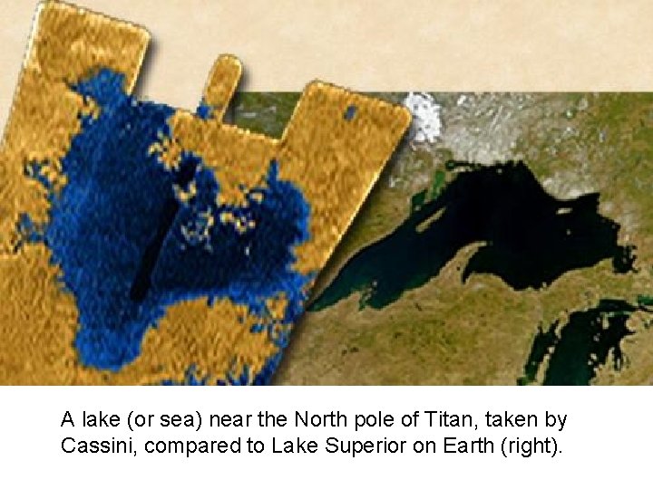 A lake (or sea) near the North pole of Titan, taken by Cassini, compared