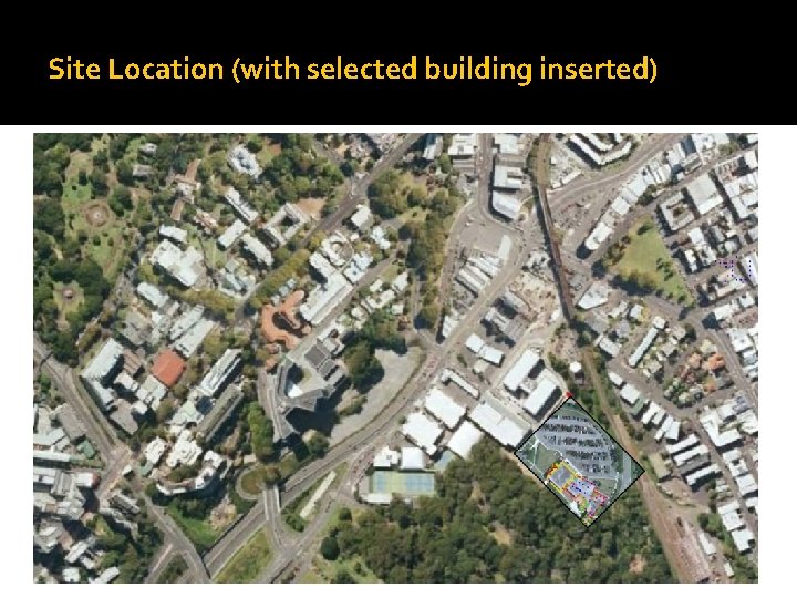 Site Location (with selected building inserted) 