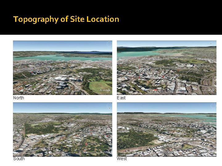 Topography of Site Location North East South West 