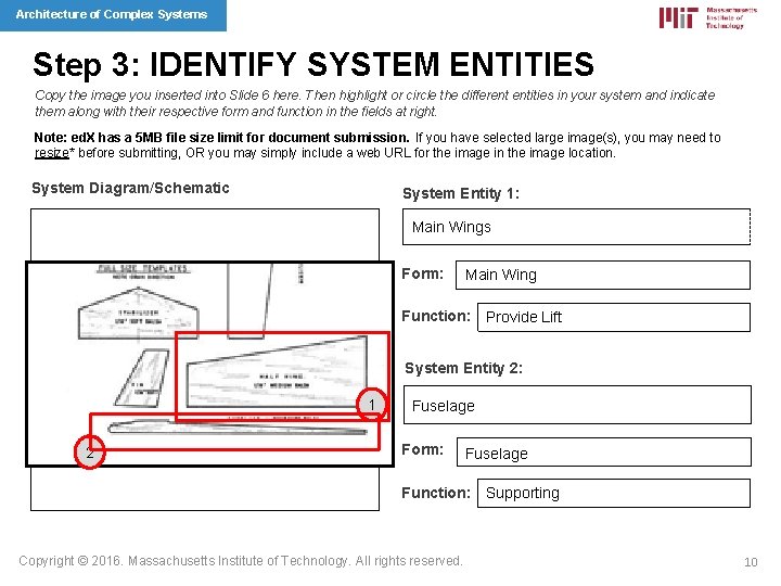 Architecture of Complex Systems Step 3: IDENTIFY SYSTEM ENTITIES Copy the image you inserted