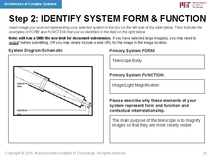 Architecture of Complex Systems Step 2: IDENTIFY SYSTEM FORM & FUNCTION Insert image you