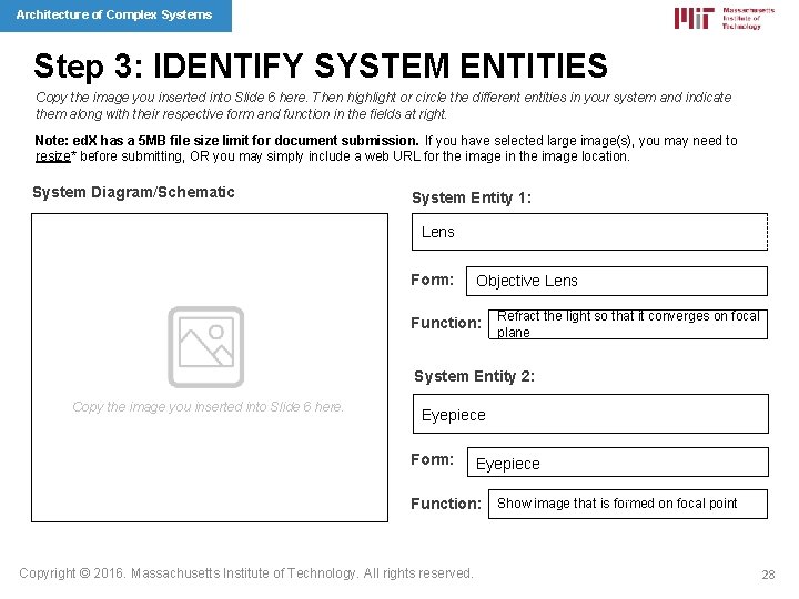 Architecture of Complex Systems Step 3: IDENTIFY SYSTEM ENTITIES Copy the image you inserted