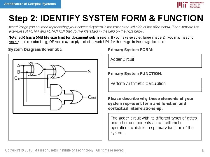 Architecture of Complex Systems Step 2: IDENTIFY SYSTEM FORM & FUNCTION Insert image you