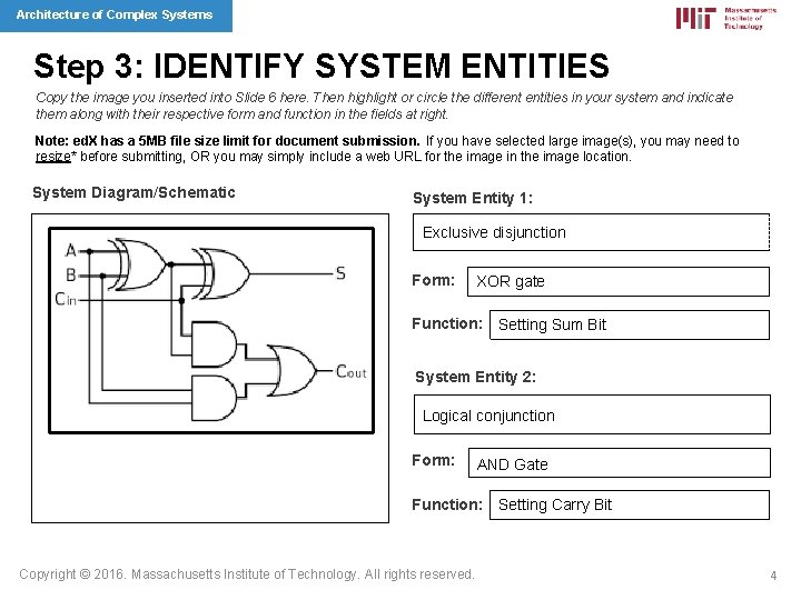 Architecture of Complex Systems Step 3: IDENTIFY SYSTEM ENTITIES Copy the image you inserted