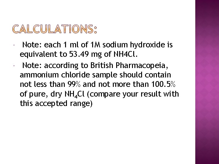  Note: each 1 ml of 1 M sodium hydroxide is equivalent to 53.