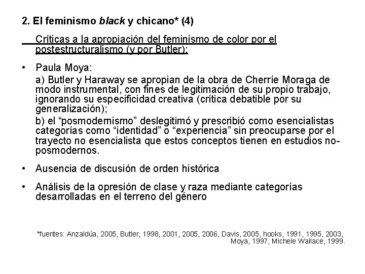 2. El feminismo black y chicano* (4) Críticas a la apropiación del feminismo de