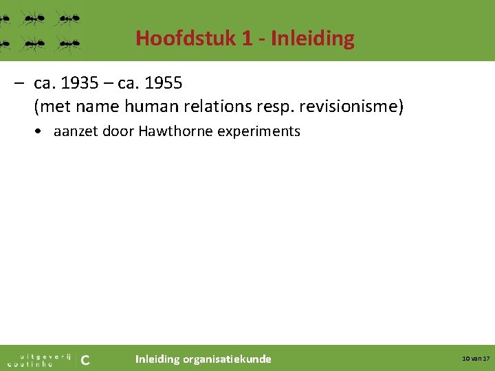 Hoofdstuk 1 - Inleiding – ca. 1935 – ca. 1955 (met name human relations