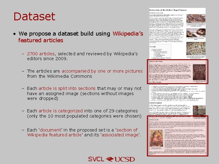 Dataset • We propose a dataset build using Wikipedia’s featured articles – 2700 articles, Dataset • We propose a dataset build using Wikipedia’s featured articles – 2700 articles,