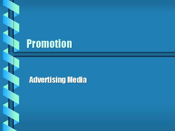 Promotion Advertising Media 