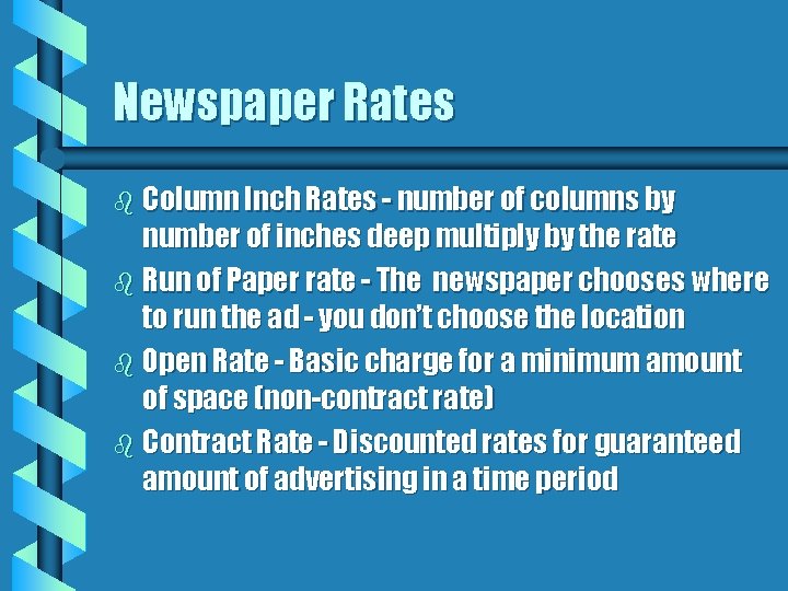 Newspaper Rates b Column Inch Rates - number of columns by number of inches