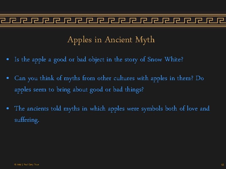 Apples in Ancient Myth • Is the apple a good or bad object in Apples in Ancient Myth • Is the apple a good or bad object in