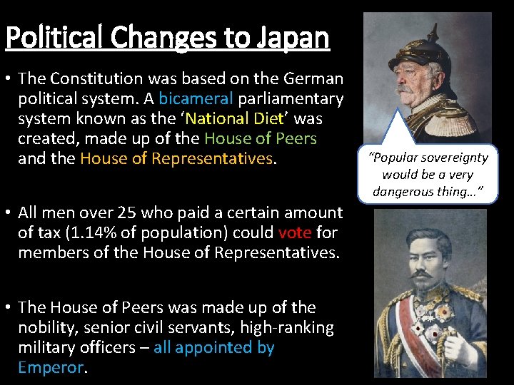 Political Changes to Japan • The Constitution was based on the German political system.