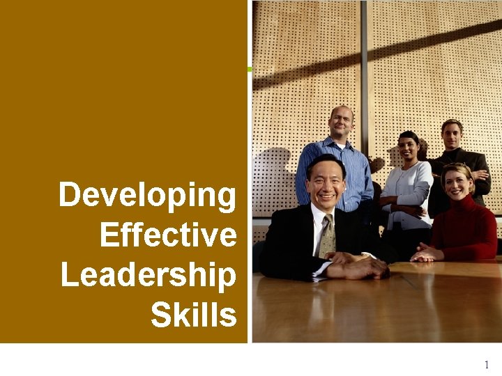 Developing Effective Leadership Skills www. rajapresentasi. com 1 
