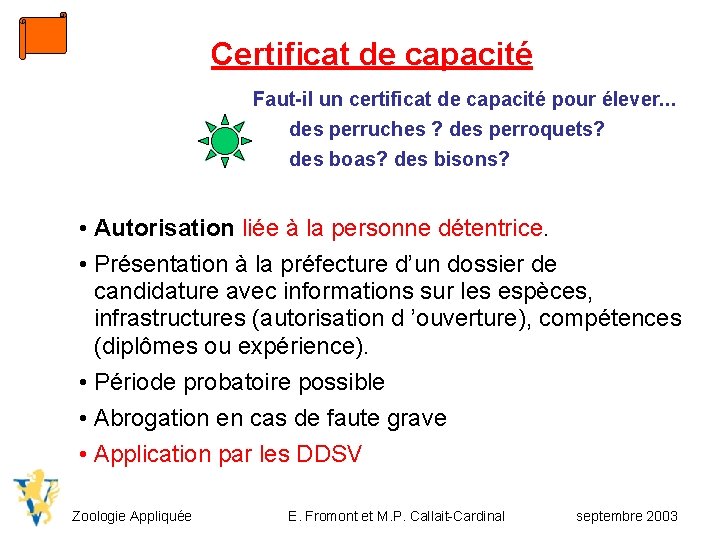 Certificat de capacité Faut-il un certificat de capacité pour élever. . . des perruches