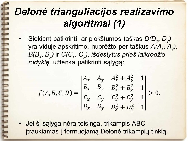 Delonė trianguliacijos realizavimo algoritmai (1) 