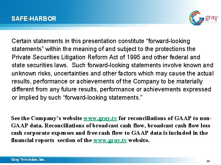 SAFE-HARBOR Certain statements in this presentation constitute “forward-looking statements” within the meaning of and