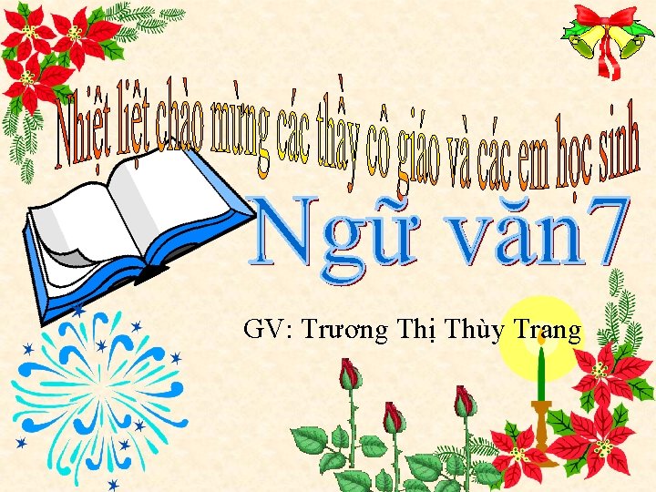 GV: Trương Thị Thùy Trang 