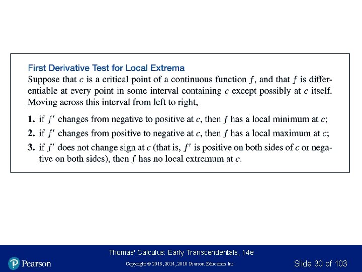 Thomas' Calculus: Early Transcendentals, 14 e Copyright © 2018, 2014, 2010 Pearson Education Inc.