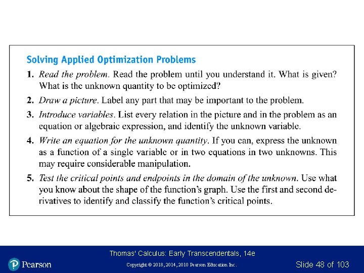 Thomas' Calculus: Early Transcendentals, 14 e Copyright © 2018, 2014, 2010 Pearson Education Inc.