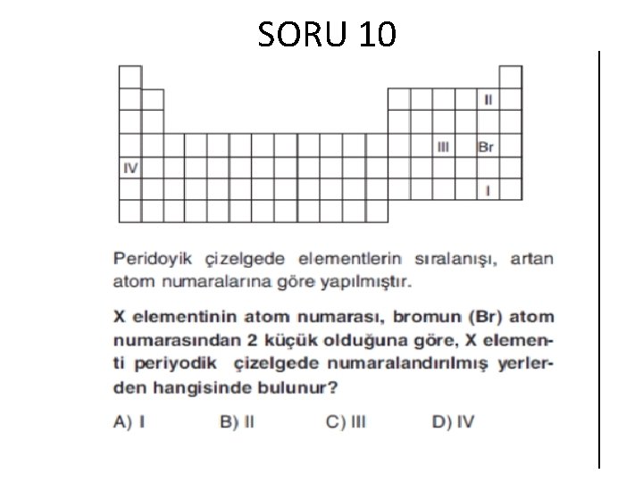 SORU 10 