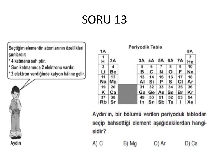 SORU 13 