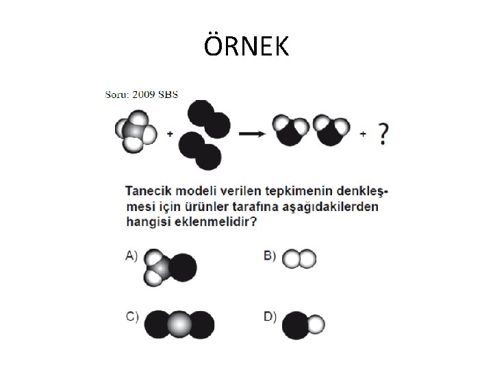 ÖRNEK 