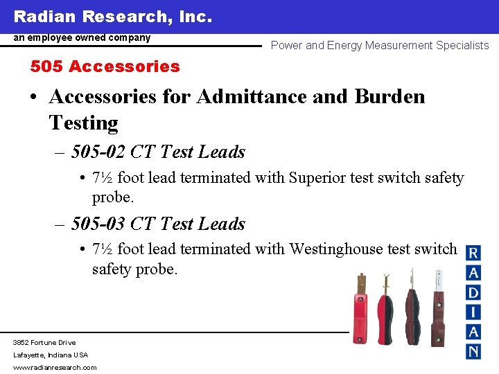 Radian Research, Inc. www. radianresearch. com an employee owned company Power and Energy Measurement