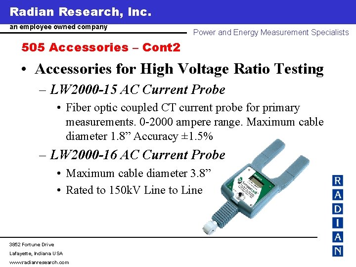 Radian Research, Inc. www. radianresearch. com an employee owned company Power and Energy Measurement