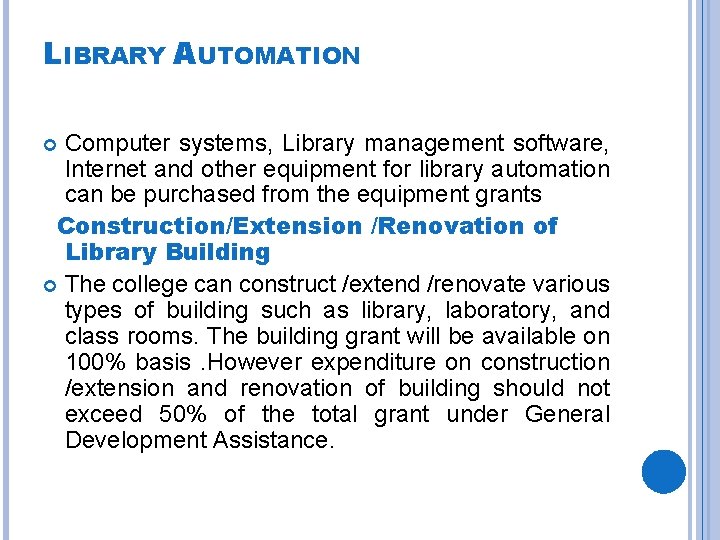 LIBRARY AUTOMATION Computer systems, Library management software, Internet and other equipment for library automation LIBRARY AUTOMATION Computer systems, Library management software, Internet and other equipment for library automation
