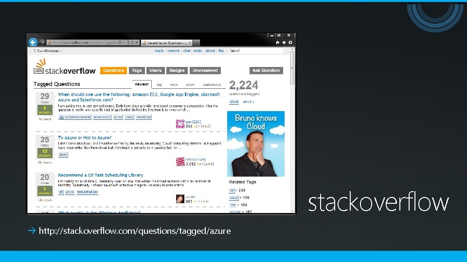 stackoverflow http: //stackoverflow. com/questions/tagged/azure 
